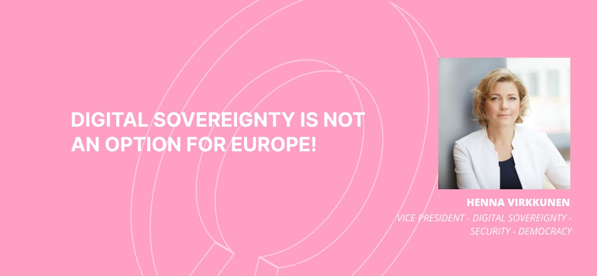 For Europe, digital sovereignty is not an option!