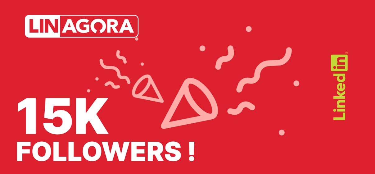 15K Followers sur Linkedin