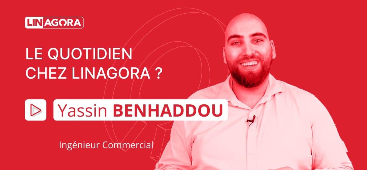 Welcome To LINAGORA - Yassin BENHADDOU