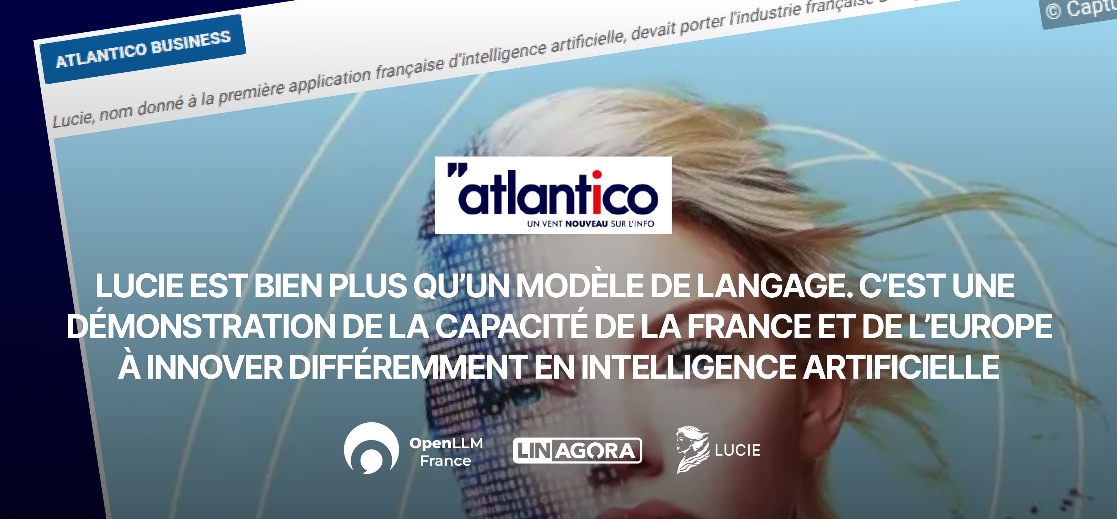 LUCIE : Une IA souveraine et éthique....Atlantico